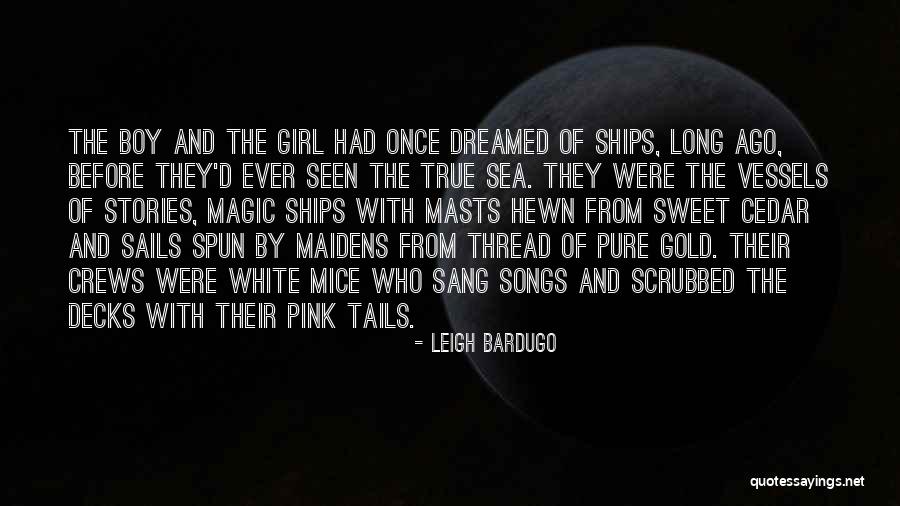 Masts Quotes By Leigh Bardugo Masts Quotes By Leigh Bardugo