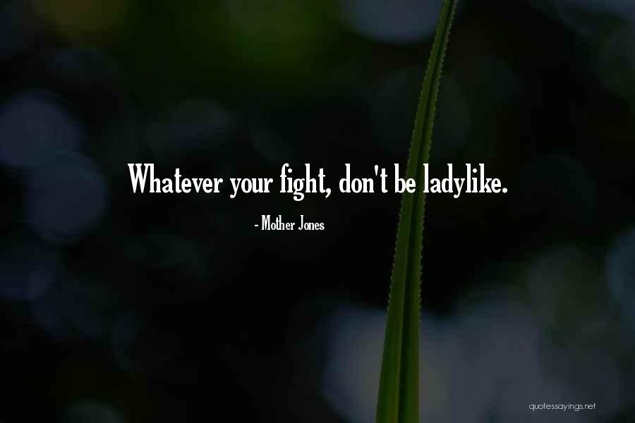 Masujiro Quotes By Mother Jones Masujiro Quotes By Mother Jones