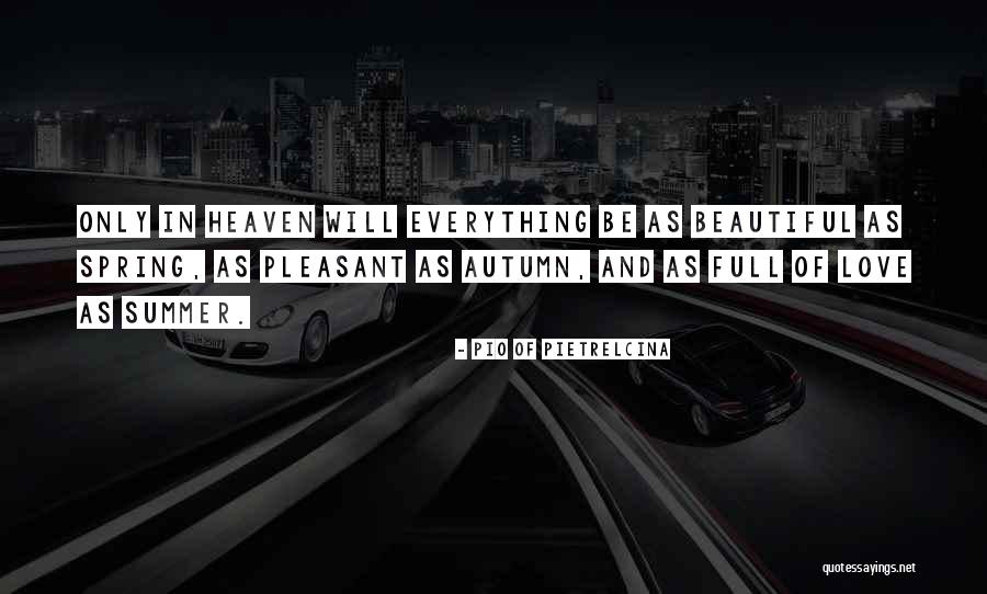 Masulipatnam Quotes By Pio Of Pietrelcina Masulipatnam Quotes By Pio Of Pietrelcina