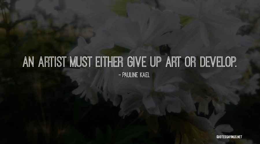 Masuma Bahora Quotes By Pauline Kael Masuma Bahora Quotes By Pauline Kael