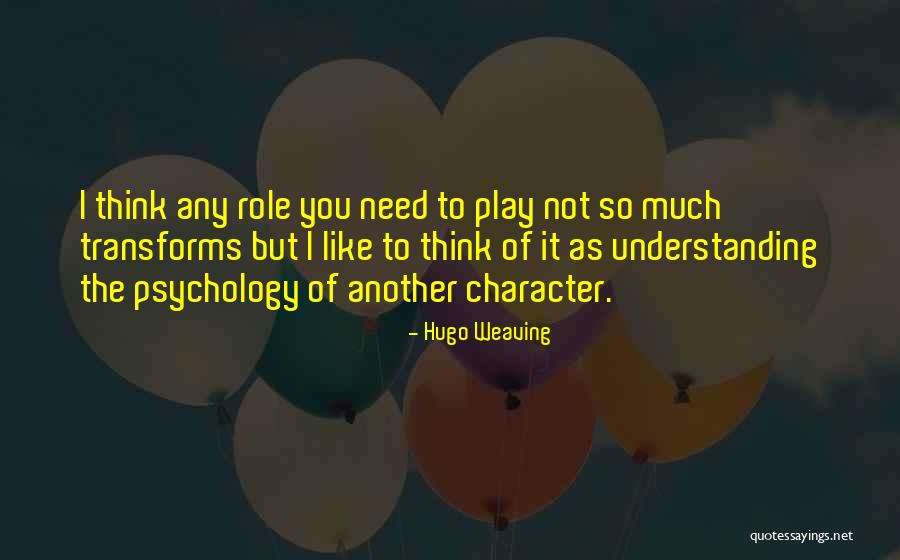 Masungit Quotes By Hugo Weaving Masungit Quotes By Hugo Weaving