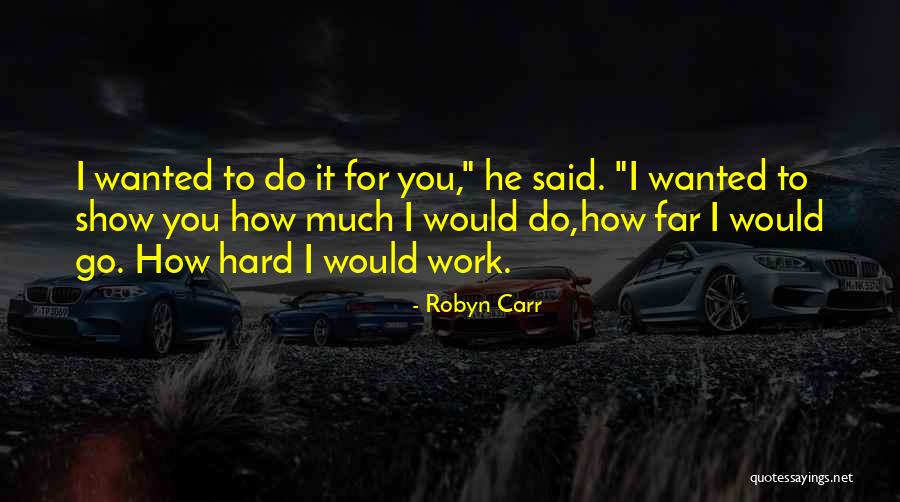 Masungit Quotes By Robyn Carr Masungit Quotes By Robyn Carr