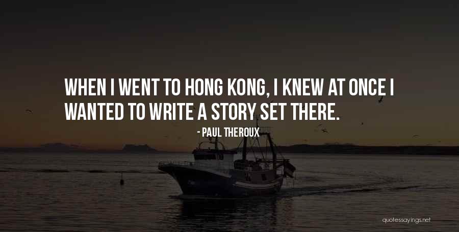 Masunosushi Quotes By Paul Theroux Masunosushi Quotes By Paul Theroux