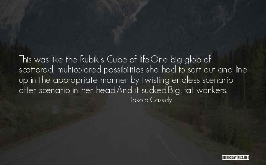 Masurumoto Quotes By Dakota Cassidy Masurumoto Quotes By Dakota Cassidy