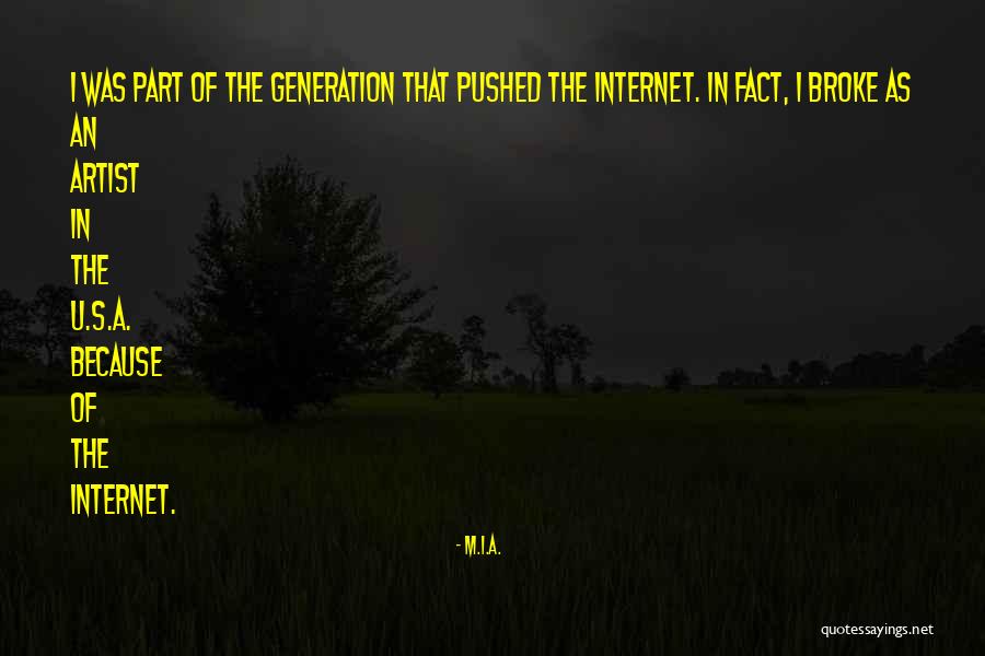 Masutis Quotes By M.I.A. Masutis Quotes By M.I.A.