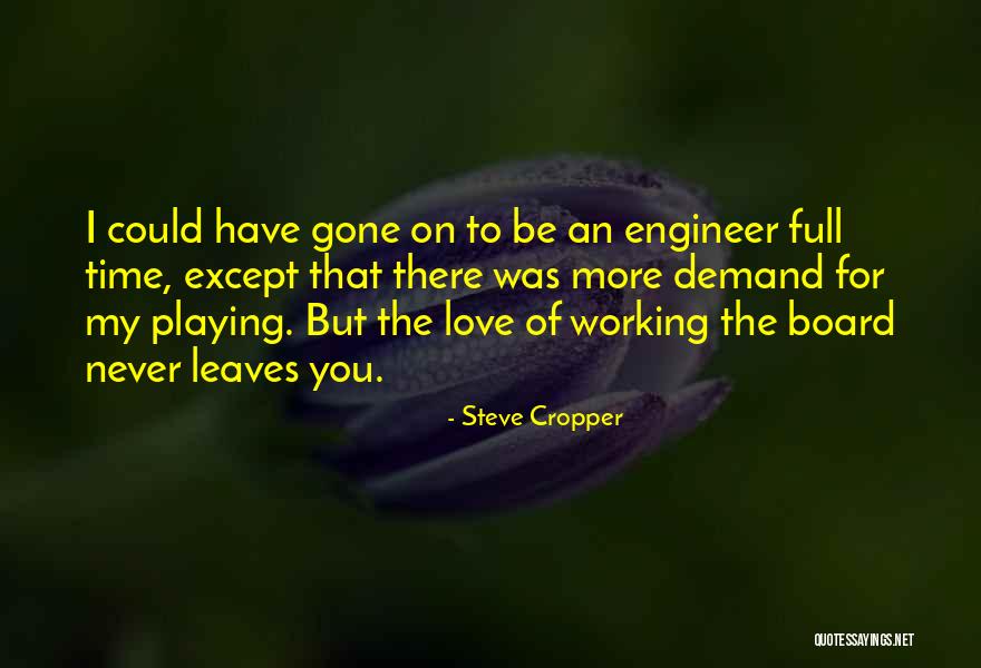 Masuwaka Tsubasa Quotes By Steve Cropper Masuwaka Tsubasa Quotes By Steve Cropper