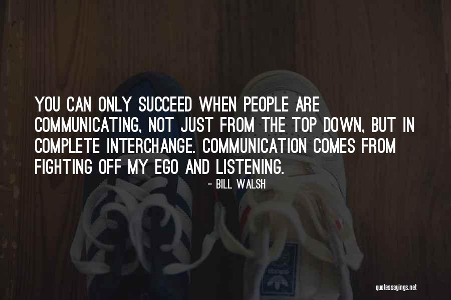 Masuyama Kayano Quotes By Bill Walsh Masuyama Kayano Quotes By Bill Walsh