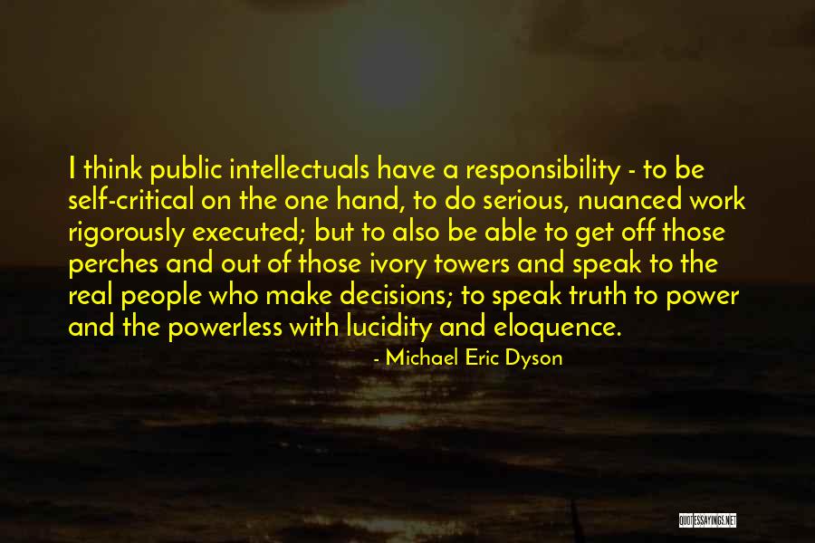 Masyadong Bilib Sa Sarili Quotes By Michael Eric Dyson Masyadong Bilib Sa Sarili Quotes By Michael Eric Dyson