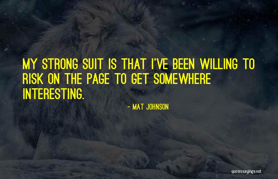 Mat Johnson Quotes 1522747 Mat Johnson Quotes 1522747