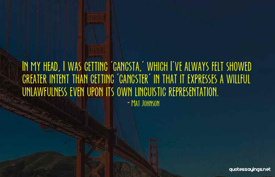 Mat Johnson Quotes 153745 Mat Johnson Quotes 153745
