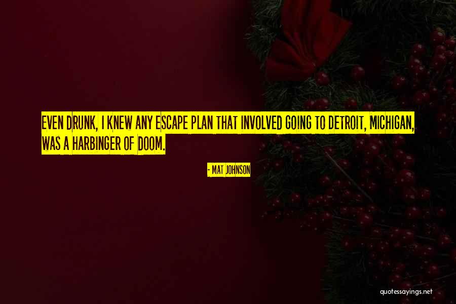 Mat Johnson Quotes 159401 Mat Johnson Quotes 159401
