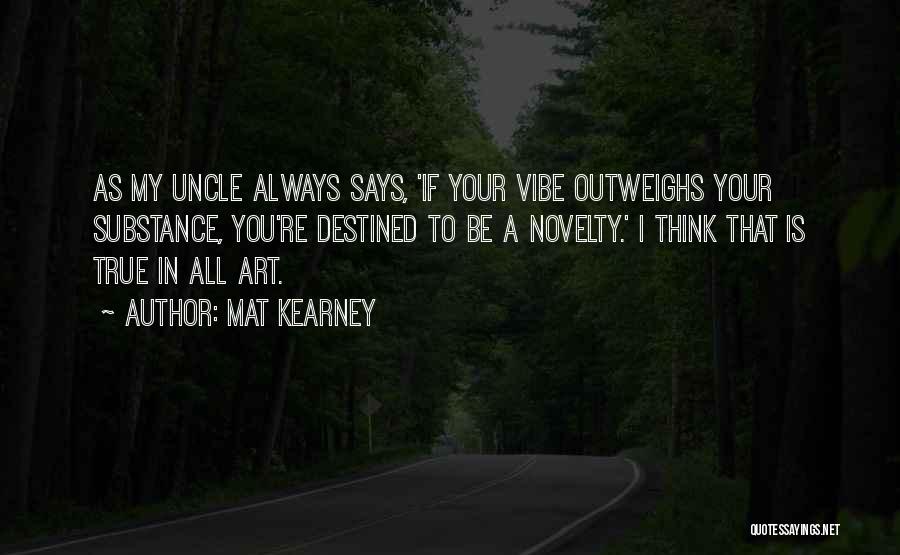 Mat Kearney Quotes 1377909