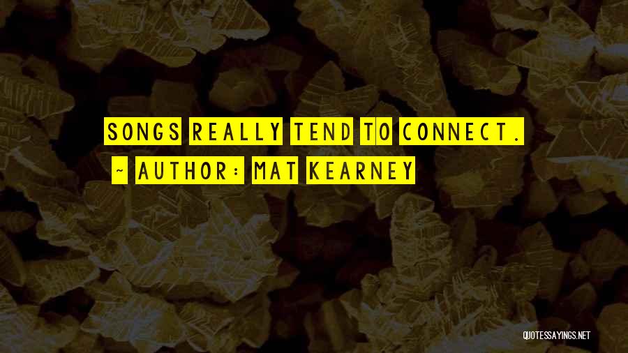 Mat Kearney Quotes 1565614