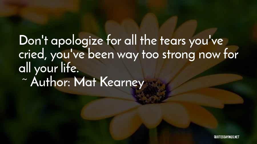 Mat Kearney Quotes 214731