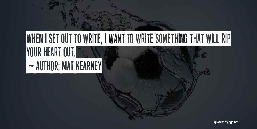 Mat Kearney Quotes 702291