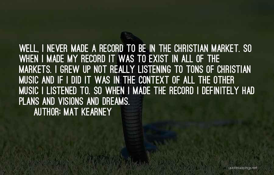 Mat Kearney Quotes 823485