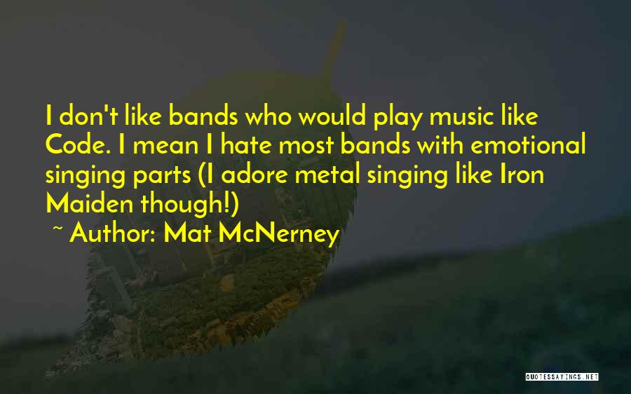 Mat McNerney Quotes 1590400