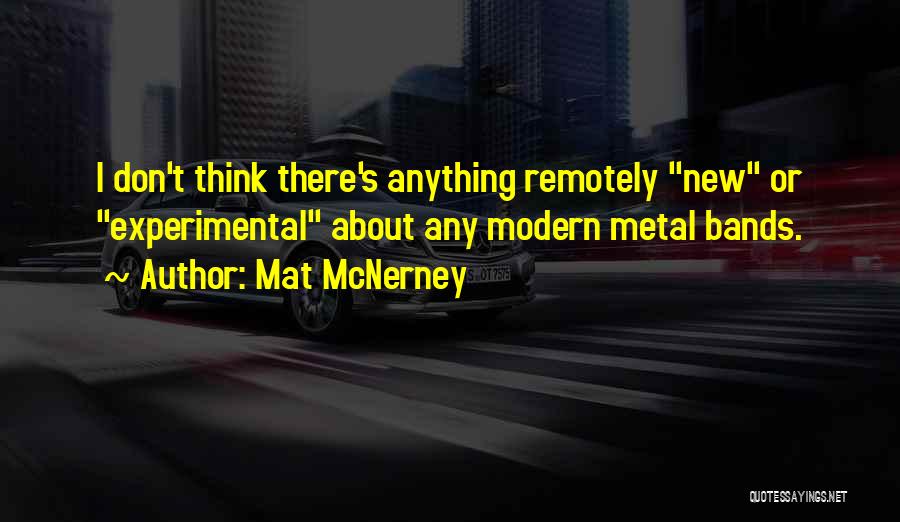 Mat McNerney Quotes 1679828