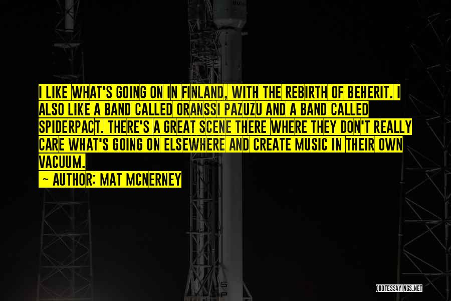 Mat McNerney Quotes 231410