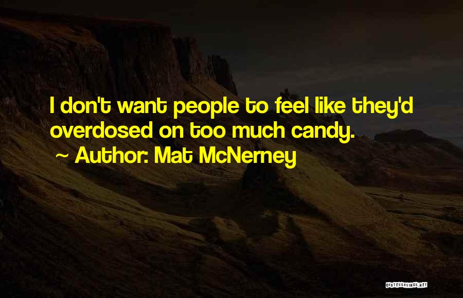 Mat McNerney Quotes 755934