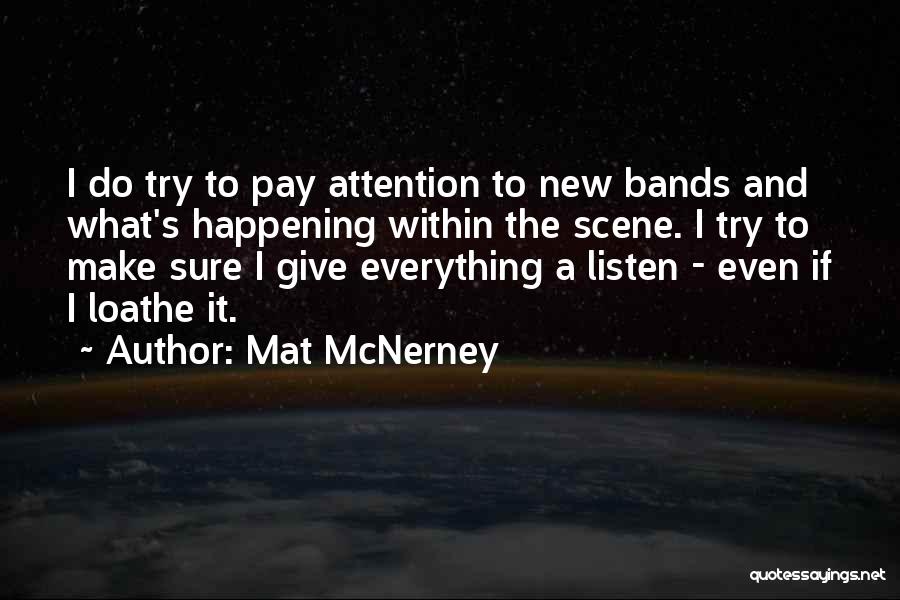 Mat McNerney Quotes 910783