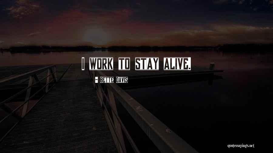 Mat Musto Quotes By Bette Davis Mat Musto Quotes By Bette Davis
