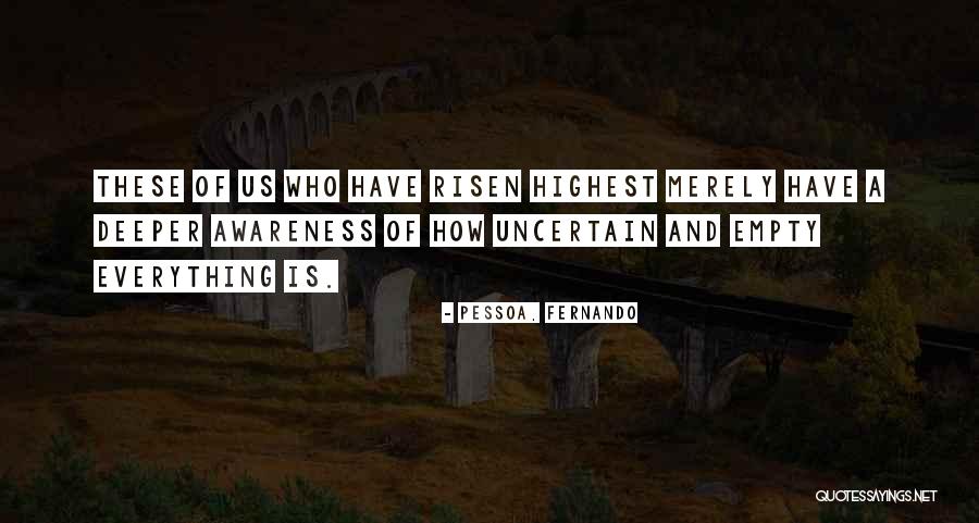 Mat Riaux Audet Quotes By Pessoa, Fernando Mat Riaux Audet Quotes By Pessoa, Fernando