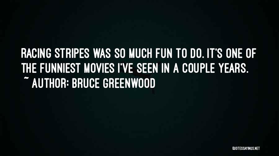 Mat Riaux De Construction Quotes By Bruce Greenwood