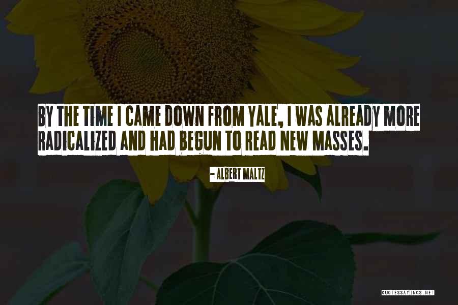 Mataas Na Quotes By Albert Maltz Mataas Na Quotes By Albert Maltz