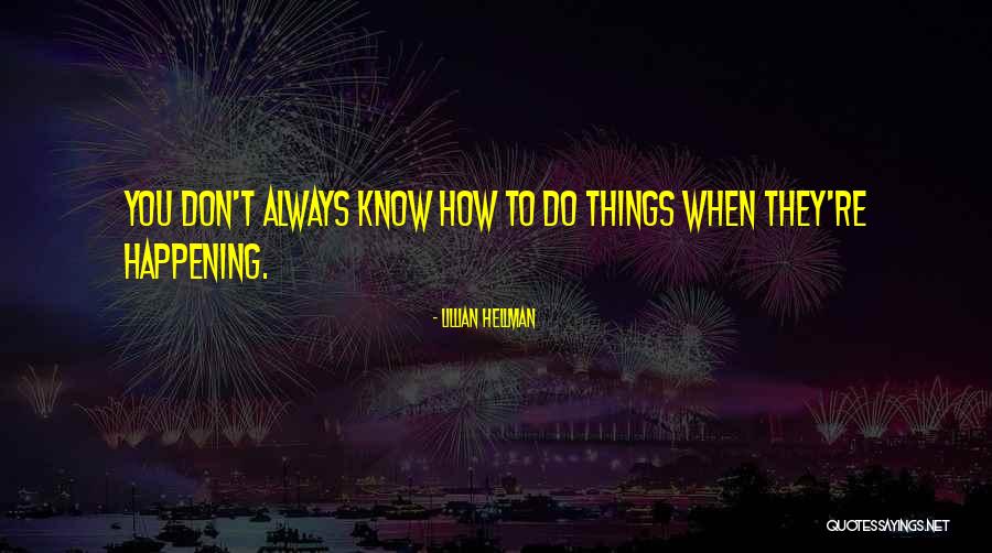 Mataba Gun Quotes By Lillian Hellman Mataba Gun Quotes By Lillian Hellman