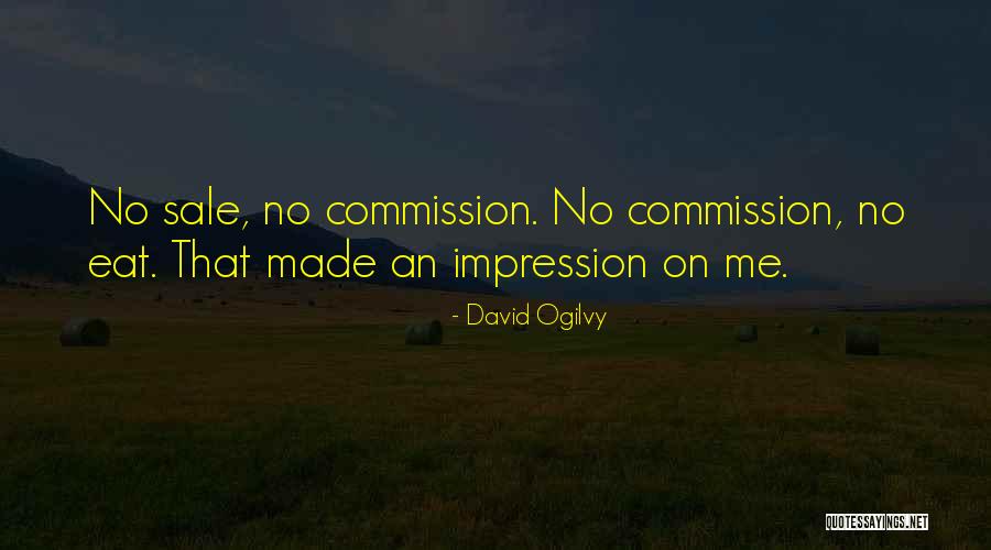 Matadero Creek Quotes By David Ogilvy Matadero Creek Quotes By David Ogilvy
