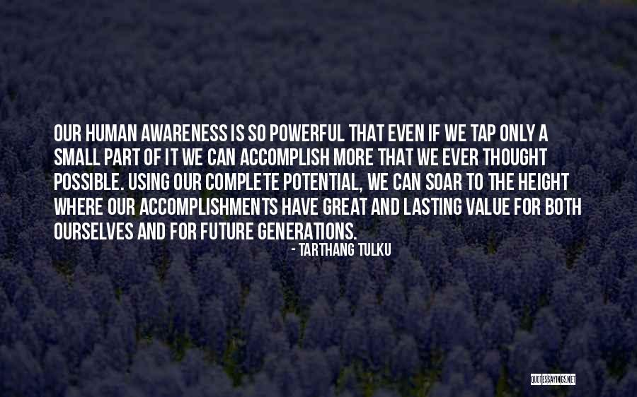 Matadero Creek Quotes By Tarthang Tulku Matadero Creek Quotes By Tarthang Tulku
