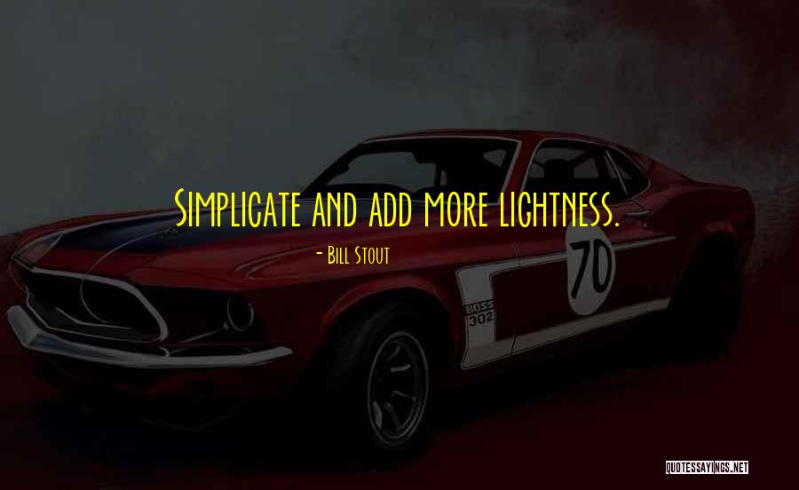 Matadero De Caballos Quotes By Bill Stout Matadero De Caballos Quotes By Bill Stout