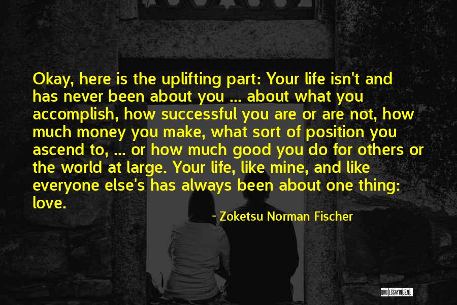 Matadero De Caballos Quotes By Zoketsu Norman Fischer Matadero De Caballos Quotes By Zoketsu Norman Fischer