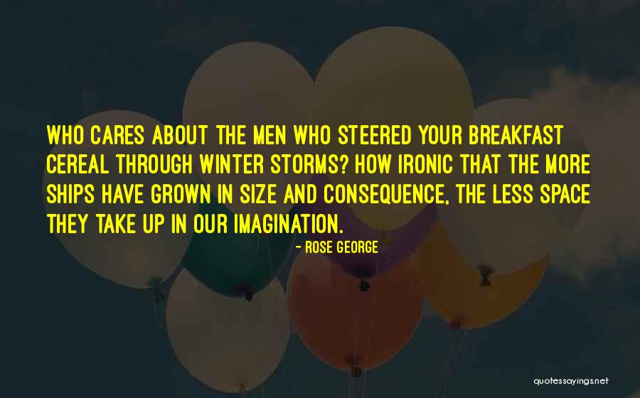 Matadouro Oliveira Quotes By Rose George Matadouro Oliveira Quotes By Rose George