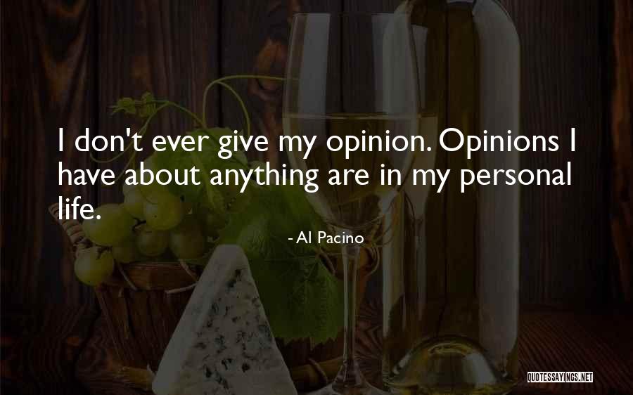 Matairesinol Quotes By Al Pacino Matairesinol Quotes By Al Pacino