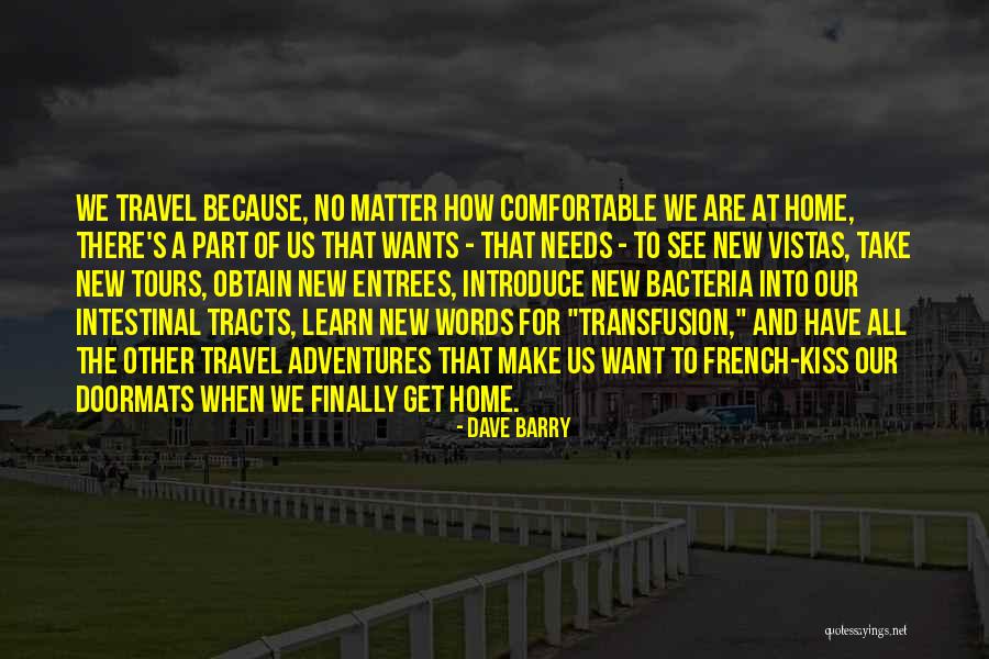 Matajiri Wakubwa Quotes By Dave Barry Matajiri Wakubwa Quotes By Dave Barry