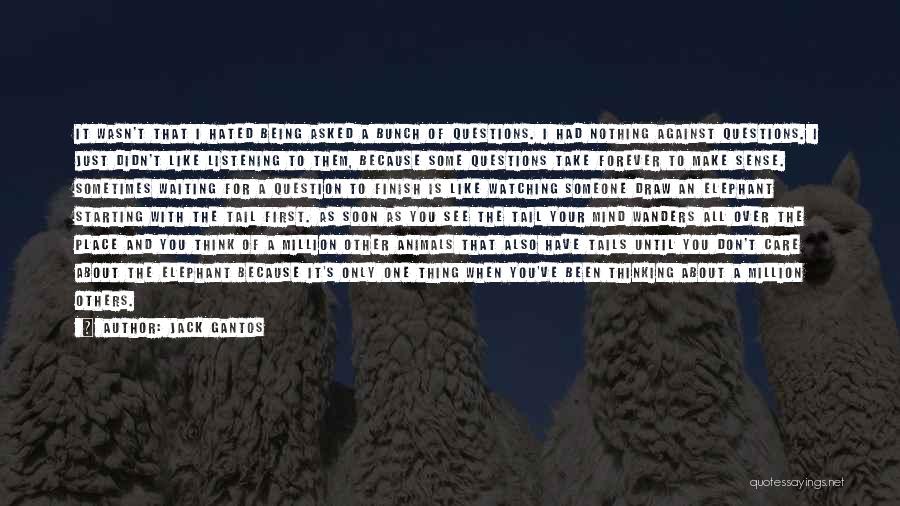 Matalin Quotes By Jack Gantos
