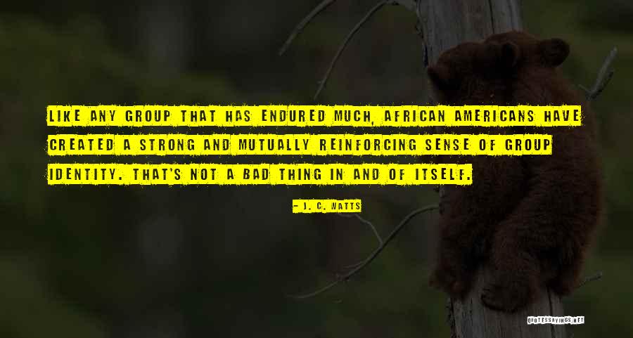 Matallana Wine Quotes By J. C. Watts Matallana Wine Quotes By J. C. Watts