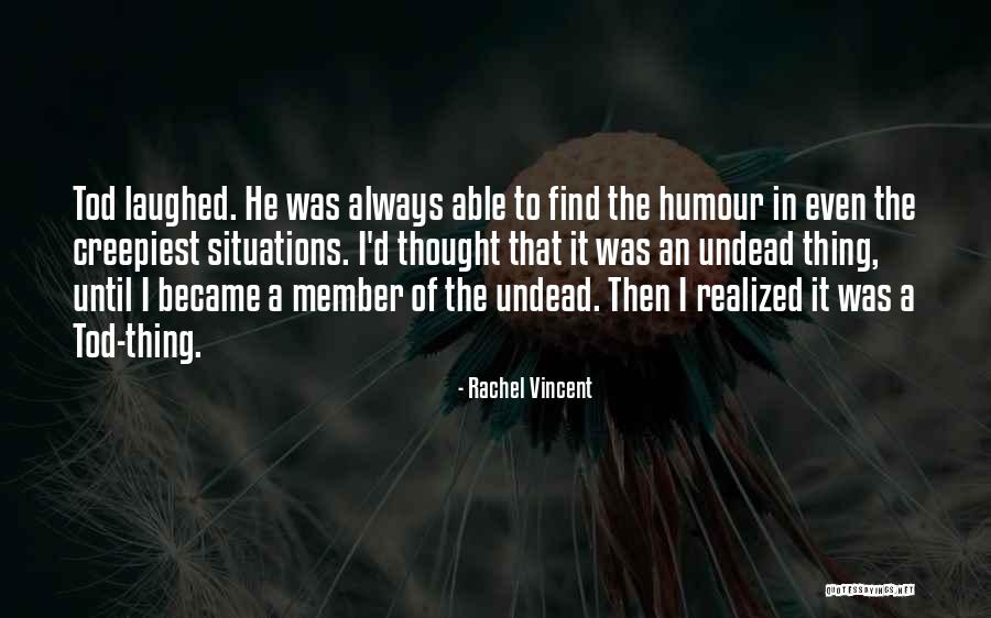 Matamosa Quotes By Rachel Vincent Matamosa Quotes By Rachel Vincent