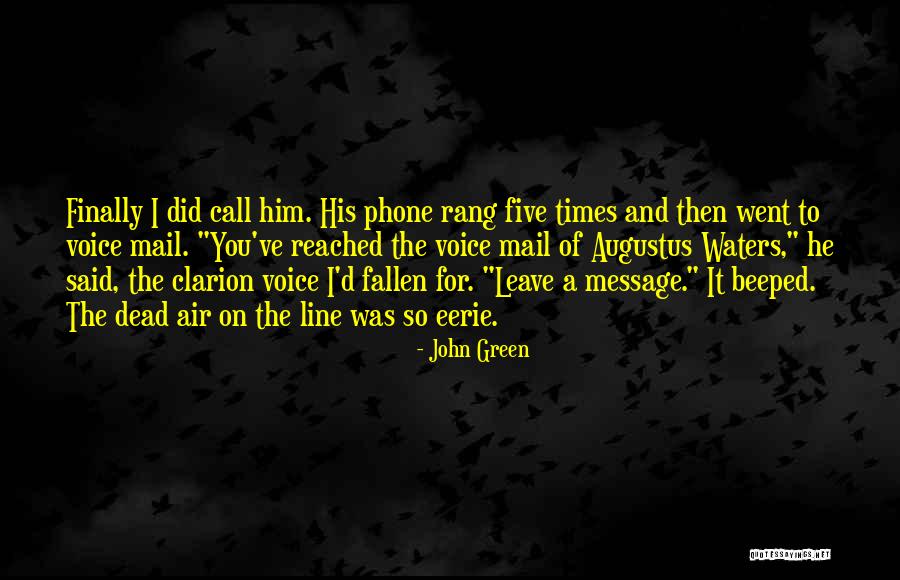 Matar La Tusa Quotes By John Green Matar La Tusa Quotes By John Green