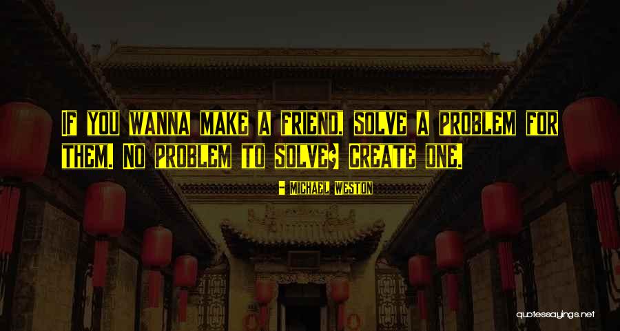 Mataraci Konak Quotes By Michael Weston Mataraci Konak Quotes By Michael Weston