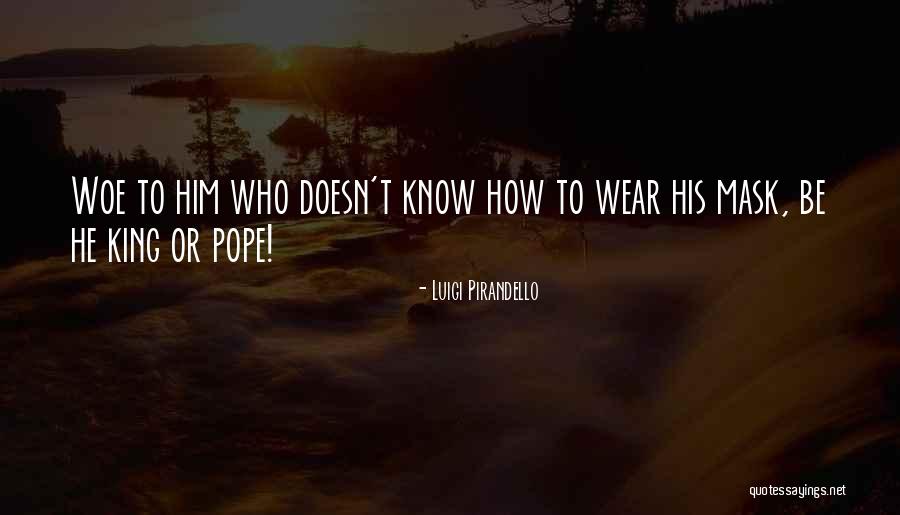 Matarese Foods Quotes By Luigi Pirandello Matarese Foods Quotes By Luigi Pirandello