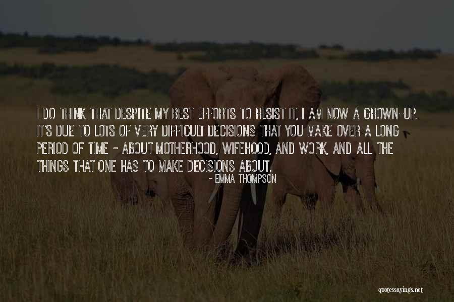 Matas Library Quotes By Emma Thompson Matas Library Quotes By Emma Thompson