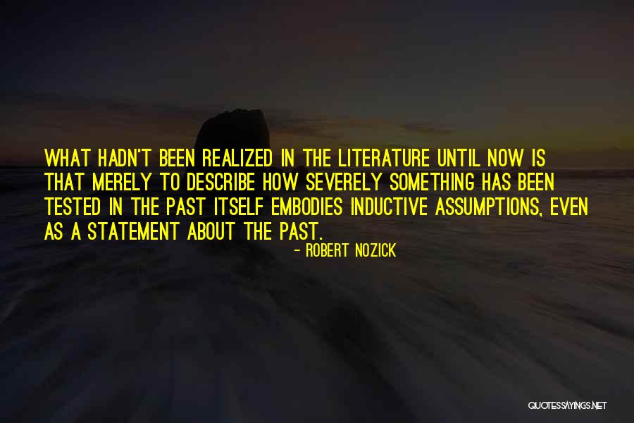 Matatalinhagang Quotes By Robert Nozick Matatalinhagang Quotes By Robert Nozick