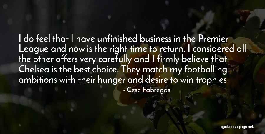 Match My Ambition Quotes By Cesc Fabregas