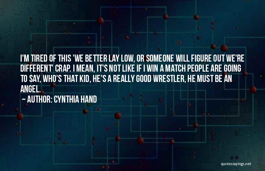 Match Win Quotes By Cynthia Hand