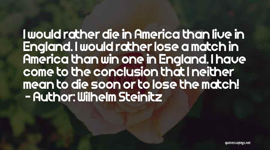 Match Win Quotes By Wilhelm Steinitz