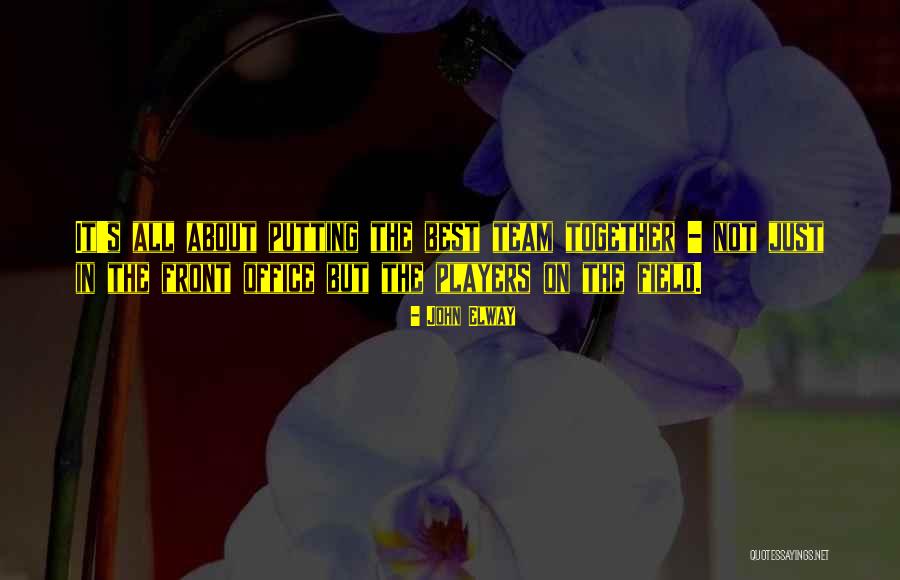Matchams Quotes By John Elway Matchams Quotes By John Elway