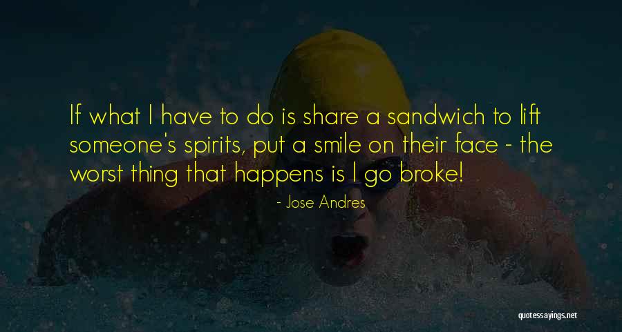 Matcharch Quotes By Jose Andres Matcharch Quotes By Jose Andres